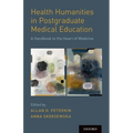 Health Humanities in Postgraduate Medical Education