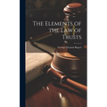 The Elements of the law of Trusts