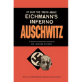 Auschwitz: A Doctor's Eyewitness Account