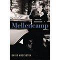 Mellencamp: American Troubadour