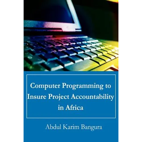 Computer Programming to Insure Project Accountability in Africa