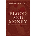 Blood and Money: War, Slavery, Finance, and Empire