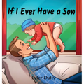 If I Ever Have a Son