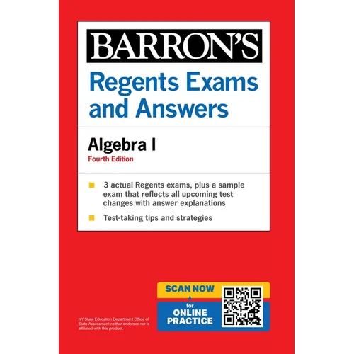 Regents Exams and Answers: Algebra I, Fourth Edition