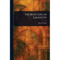 The Boys' Life of Lafayette