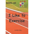 I Like to Exercise