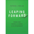Leaping Forward: Finding Your Purpose and Journey as an Entrepreneur