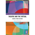 Theatre and the Virtual: Genesis, Touch, Gesture