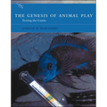 The Genesis of Animal Play: Testing the Limits