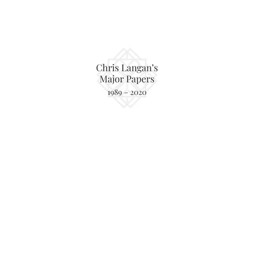 Chris Langan's Major Papers 1989 - 2020