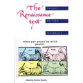 The Renaissance Text: Theory, Editing, Textuality
