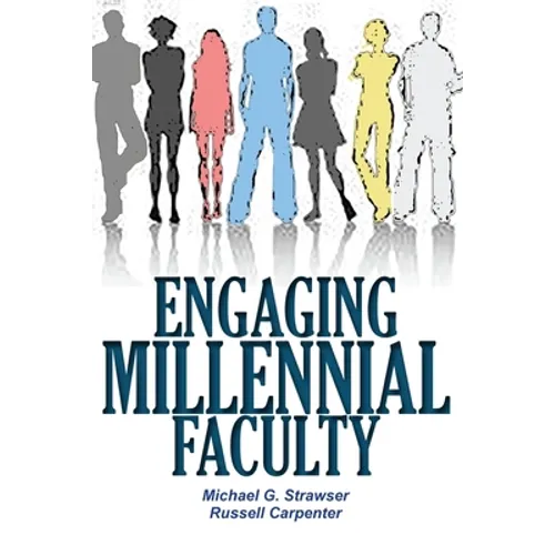 Engaging Millennial Faculty
