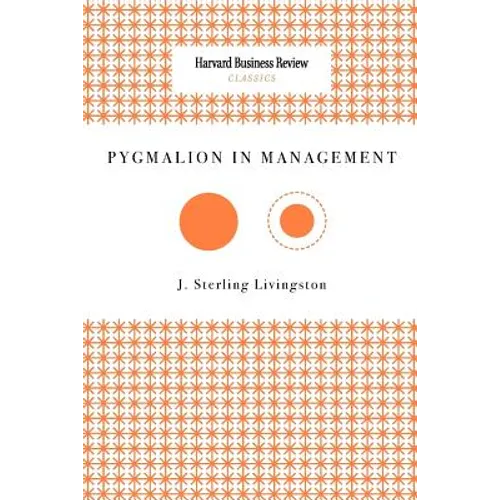 Pygmalion in Management
