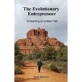 The Evolutionary Entrepreneur: Embarking on a New Path