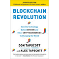 Blockchain Revolution: How the Technology Behind Bitcoin and Other Cryptocurrencies Is Changing the World