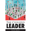 The Civilized Leader