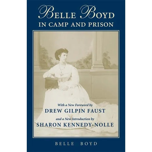 Belle Boyd in Camp and Prison