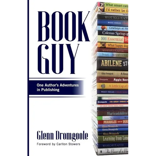 Book Guy: One Author's Adventures in Publishing