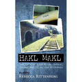 Hakl Makl: The Life of Arno Erban Before, During, and After the Holocaust