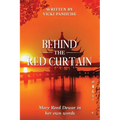 Behind the Red Curtain: Mary Reed Dewar in her own words