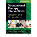 Occupational Therapy Interventions: Function and Occupations
