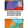 Performance Drivers in the Australian Banking and Financial Industry