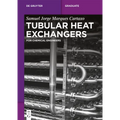 Tubular Heat Exchangers: For Chemical Engineers
