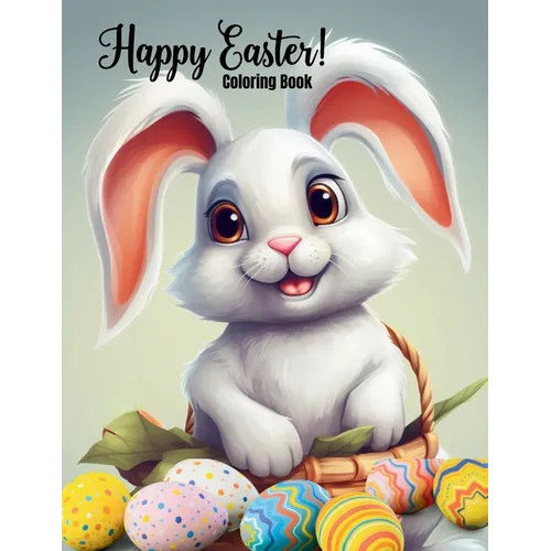 Happy Easter Coloring Book for Kids