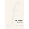 The Futures of Feminism
