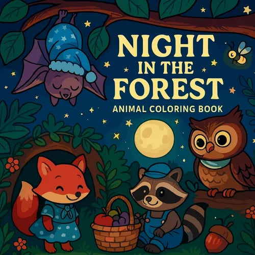 Night in the Forest - Animal Coloring Book