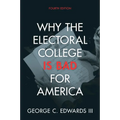 Why the Electoral College Is Bad for America