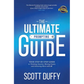 The Ultimate Prompting Guide: Your Step by Step Guide to Thinking Smarter, Moving Faster, and Achieving More with AI