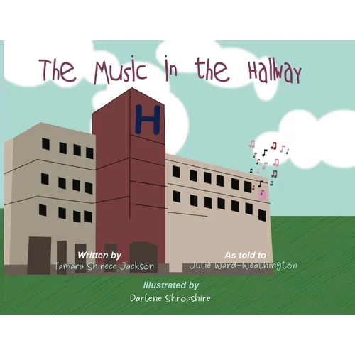 The Music In the Hallway
