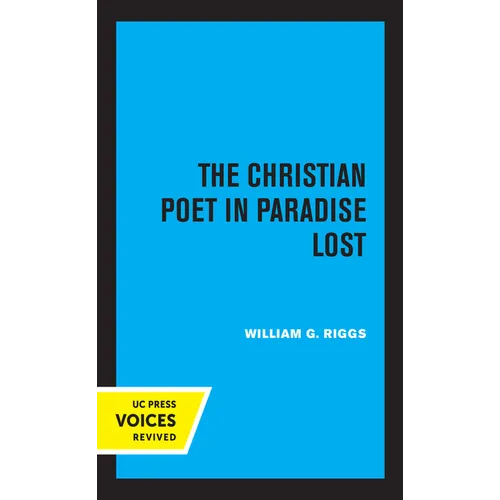 The Christian Poet in Paradise Lost