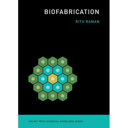 Biofabrication