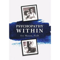 Psychopathy Within