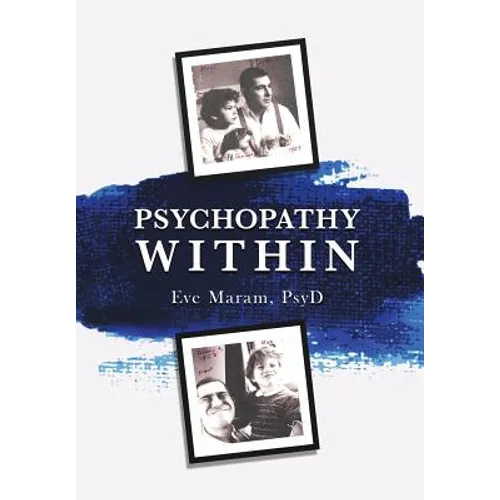 Psychopathy Within
