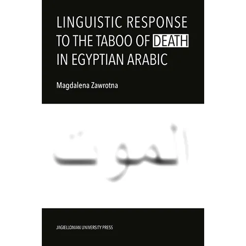 Linguistic Response to the Taboo of Death in Egyptian Arabic