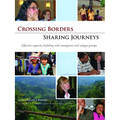 Crossing Borders - Sharing Journeys: Effective Capacity Building with Immigrant and Refugee Groups