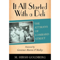 It All Started with a Deli: The Attmans of Lombard Street