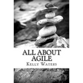 All About Agile: Agile Management Made Easy!