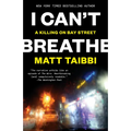 I Can't Breathe: A Killing on Bay Street