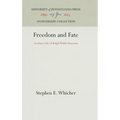 Freedom and Fate: An Inner Life of Ralph Waldo Emerson