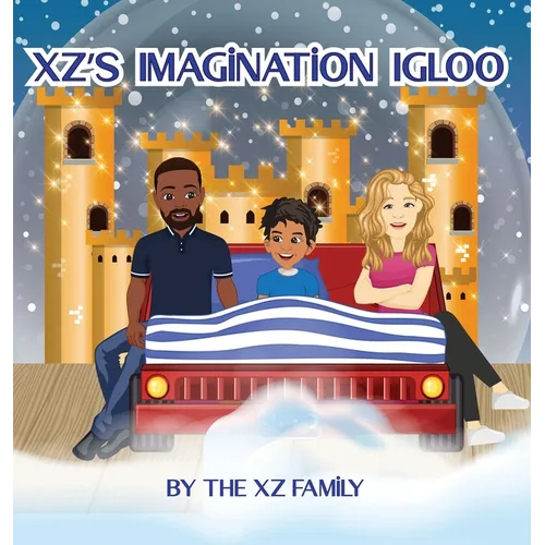 XZ's Imagination Igloo