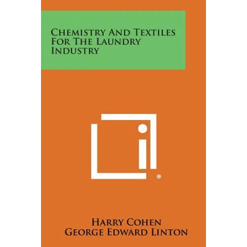 Chemistry And Textiles For The Laundry Industry