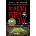 4th and Goal Every Day: Alabama's Relentless Pursuit of Perfection