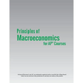 Principles of Macroeconomics for AP(R) Courses