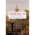 Imperium: The Philosophy of History and Politics