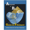 Advanced & Basic Charts of Gann and Fibonacci: Black & White Charts Version