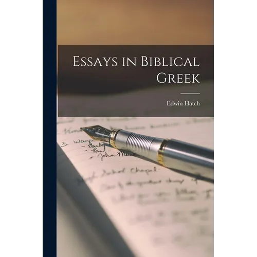 Essays in Biblical Greek